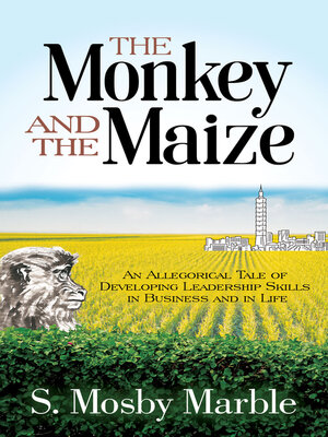 cover image of The Monkey and the Maize